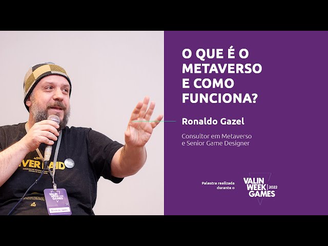 O que é o METAVERSO e como isso funciona, com Ronaldo Gazel 